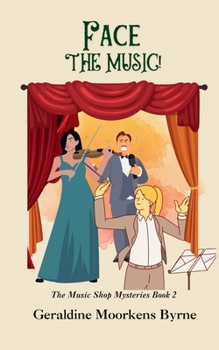Face The Music!: The Music Shop Mysteries Book 2
