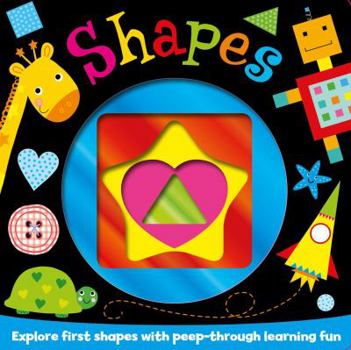 Hardcover Shapes: Explore First Shapes with Peep-Through Learning Fun Book