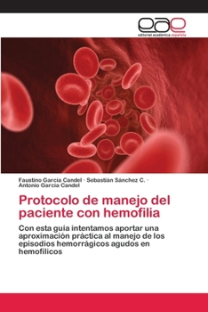 Paperback Protocolo de manejo del paciente con hemofilia [Spanish] Book