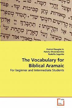 Paperback The Vocabulary for Biblical Aramaic Book