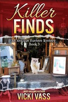 Paperback Killer Finds: An Antique Hunters Mystery Book 3 Book