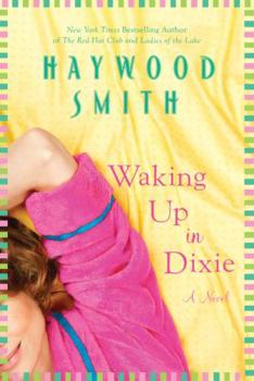 Paperback Waking Up in Dixie Book