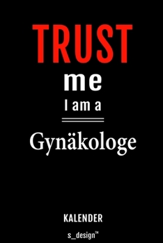 Kalender für Gynäkologen / Gynäkologe / Gynäkologin: Wochen-Planer 2020 / Tagebuch / Journal für das ganze Jahr: Platz für Notizen, Planung / ... Erinnerungen und Sprüche (German Edition)