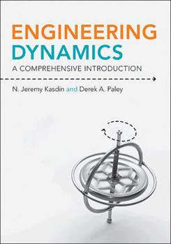 Hardcover Engineering Dynamics: A Comprehensive Introduction Book