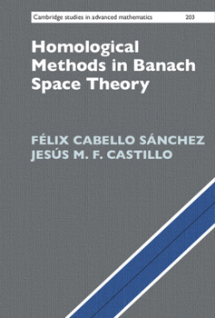 Hardcover Homological Methods in Banach Space Theory Book