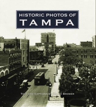 Hardcover Historic Photos of Tampa Book