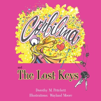 Paperback Corbilina and the Lost Keys Book