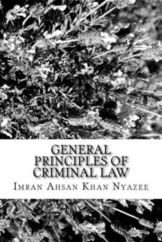 Paperback General Principles of Criminal Law: Islamic and Western Book