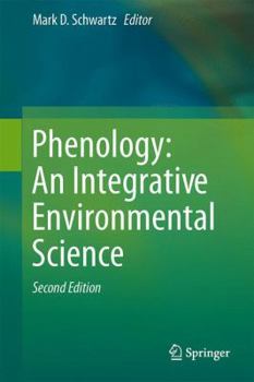 Hardcover Phenology: An Integrative Environmental Science Book