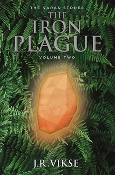 Paperback The Iron Plague: Volume Two Book