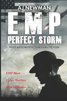 Paperback EMP Perfect Storm: Book 1 - Post Apocalyptic Survival Fiction Book
