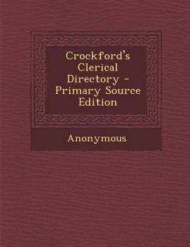 Paperback Crockford's Clerical Directory - Primary Source Edition Book