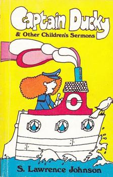 Captain Ducky & other children's sermons