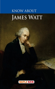 Paperback Know About James Watt Book