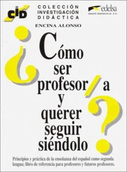 Hardcover Como Ser Profesor/A Y Querer Seguir Siendolo Book