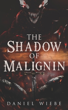 The Shadow of Malignin