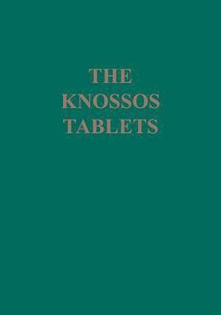 Hardcover Knossos Tablets Book