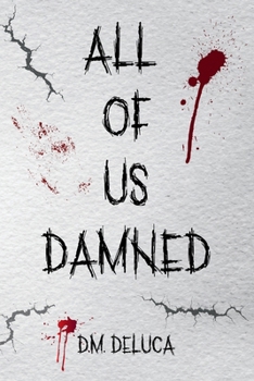 All Of Us Damned