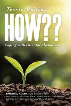 Paperback How: Coping with Parental Alienation Book