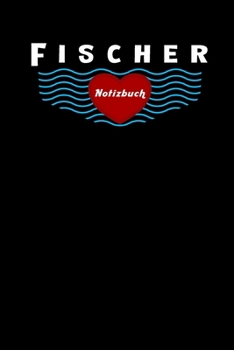Fischer Notizbuch, Reise Tagebuch: Liniert, Planner Mit Extra Packliste Zum Abhaken, 6X9inch (Ca. Din A5), Für Männer, Frauen, Mädchen, Ideales Geschenk (German Edition)