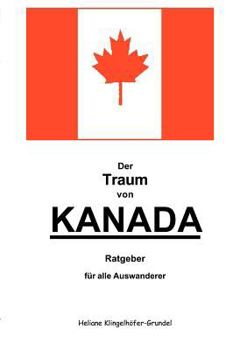 Paperback Der Traum von Kanada [German] Book