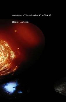 Paperback Amderesta The Alcasian Conflict #3 Book