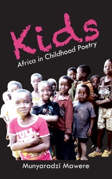 Paperback Kids: Africa in Childhood Poetry Book