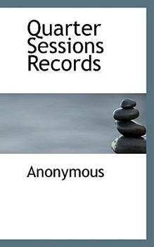 Paperback Quarter Sessions Records Book