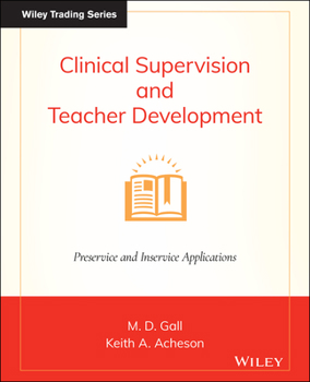 Paperback Clinical Supervision and Teacher Development Book