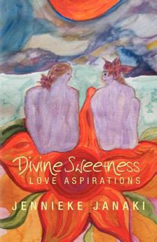 Paperback Divine Sweetness: Love Aspirations Book