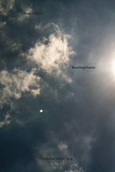 Paperback Time of Grief: Mourning Poems Book