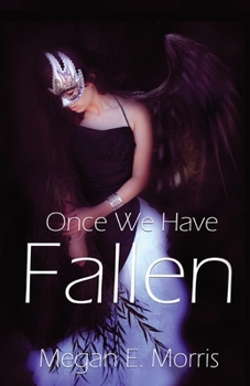 Paperback Once We Have Fallen Book