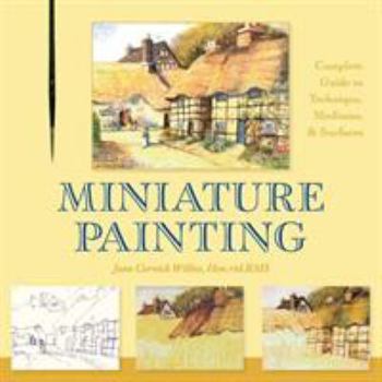 Paperback Miniature Painting: A Complete Guide to Techniques, Mediums, and Surfaces Book