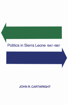 Paperback Politics in Sierra Leone 1947-1967 Book