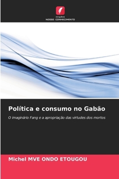 Paperback Política e consumo no Gabão [Portuguese] Book