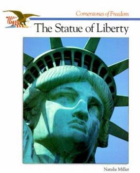 The Story of the Statue of Liberty - Book  of the Cornerstones of Freedom