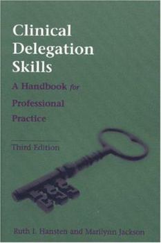 Paperback Clinical Delegation Skills: . Book