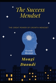 Paperback The Success Mendset: The Great Power of Growth Mendset Book