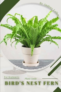 Paperback Bird's Nest Fern: Prodigy Petal, Plant Guide Book