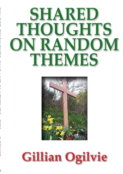 Paperback Shared Thoughts on Random Subjects Book