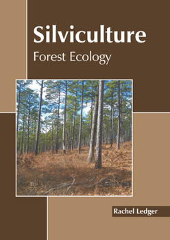 Hardcover Silviculture: Forest Ecology Book