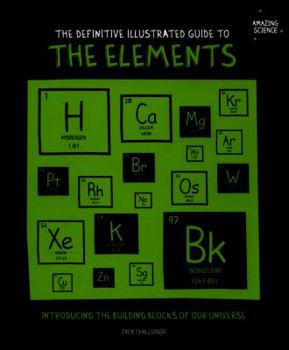 The Definitive Illustrated Guide to the Elements
