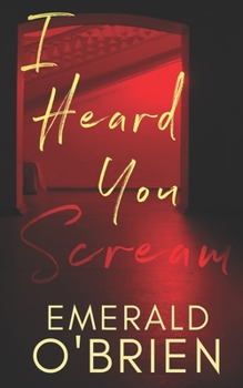 Paperback I Heard You Scream Book