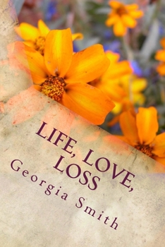 Paperback Life, Love, Loss Book