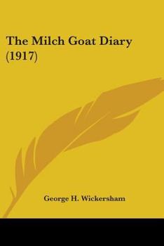 Paperback The Milch Goat Diary (1917) Book