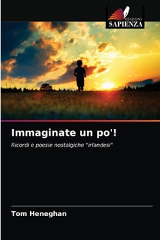 Paperback Immaginate un po'! [Italian] Book