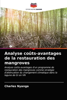 Paperback Analyse coûts-avantages de la restauration des mangroves [French] Book