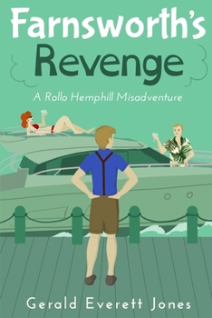 Paperback Farnsworth's Revenge: A Rollo Hemphill Misadventure Book