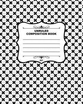 Paperback Unruled Composition Book 001: Fusello Notebooks - A Top Quality Brand Book