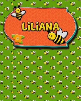 Handwriting Practice 120 Page Honey Bee Book Liliana: Primary Grades Handwriting Book K-2